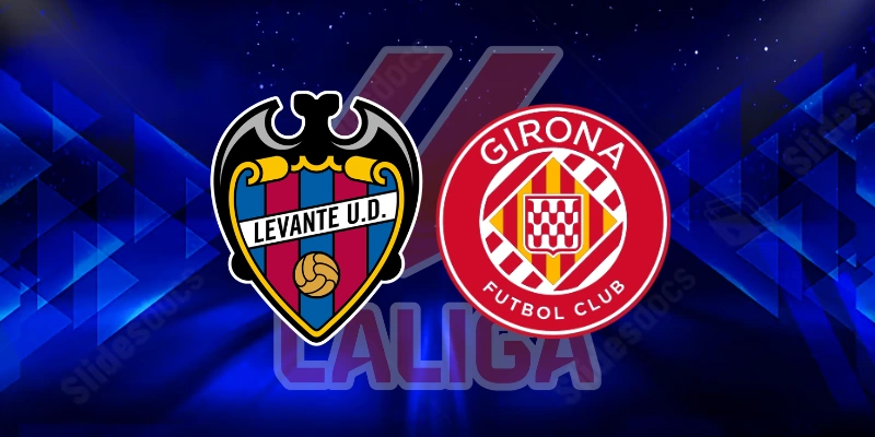 Prediksi Levante vs Girona – Spain LaLiga 07 Maret 2026